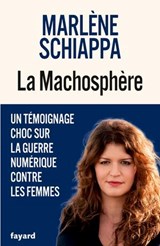 La Machosphère - Marlène Schiappa - 9782213732350