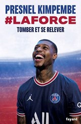 #laforce - Presnel Kimpembe - 9782213735238
