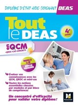 Tout le DEAS en QCM/QROC - IFAS - Diplôme État Aide-soignant - Hayat Abbadi ; Kamel Abbadi ; Priscilla Benchimol ; Jérôme Brayer ; Sébastien Derue ; Flavie Durand-Dubief ; Annie Durieu ; Jocelyn Garnier ; Marlène Gratiot ; Pauline Guillier ; Nathalie Heitzler ; André Le Texier ; Nadia Ouali ; Lénaïck Ramage ; Cindy V - 9782216172894