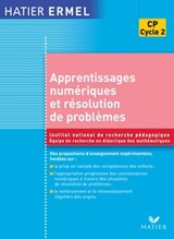 Ermel - Apprentissages numériques et résolution de problèmes CP Ed. 2005 - Collectif ; Jacques Colomb ; Roland Charnay ; Jacques Douaire ; Dominique Valentin ; Jean-Claude Guillaume - 9782218952661