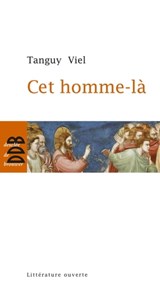 Cet homme-là - Tanguy Viel - 9782220023908