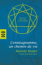 L'Ennéagramme - Bernard Ugeux ; Marielle Bradel - 9782220024424