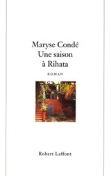 Une saison à Rihata - NE - Maryse Condé - 9782221118726