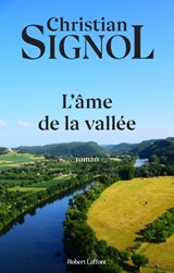 L'âme de la vallée - tome 3 - NE - Christian Signol - 9782221121498