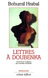 Lettres à Doubenka - Bohumil Hrabal - 9782221130056
