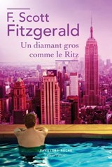 Un diamant gros comme le Ritz - Francis Scott Fitzgerald - 9782221130438