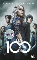 Les 100 - tome 1 - Kass Morgan - 9782221141519
