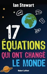 17 équations qui ont changé le monde - Ian Stewart - 9782221144404