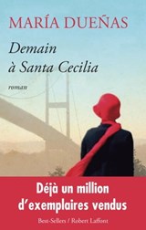 Demain à Santa Cecilia - María Dueñas - 9782221145708