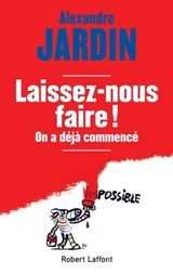Laissez-nous faire... - Alexandre Jardin - 9782221187647