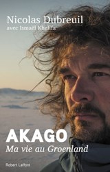 Akago - Nicolas Dubreuil ; Ismaël Khelifa - 9782221192511