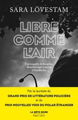 Libre comme l'air - Tome 3 - Sara Lövestam - 9782221242001
