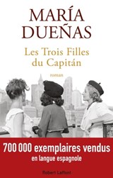 Les Trois Filles du Capitán - María Duenas - 9782221249840