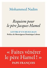 Requiem pour le Père Jacques Hamel - Mohammed Nadim - 9782227491823