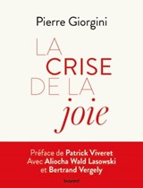 La Crise de la joie - Pierre Giorgini - 9782227497672
