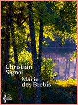 Marie des brebis - Christian Signol - 9782232124556