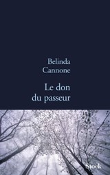 Le don du passeur - Belinda Cannone - 9782234074590