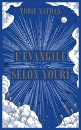 L'Évangile selon Youri - Tobie Nathan - 9782234082076