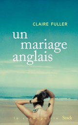 Un mariage anglais - Claire Fuller - 9782234083042