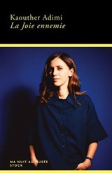 La joie ennemie - Kaouther Adimi - 9782234086838