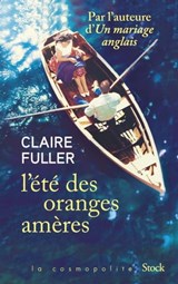 L'été des oranges amères - Claire Fuller - 9782234087002