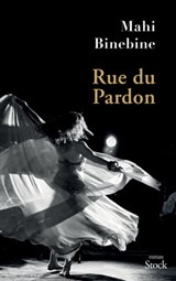 Rue du Pardon - Mahi Binebine - 9782234087804