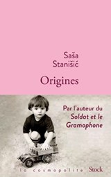 Origines - Sasa Stanisic - 9782234089181