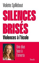 Silences brisés - Violette Spillebout - 9782234111592