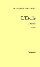 L'étoile rose - Dominique Fernandez - 9782246066590