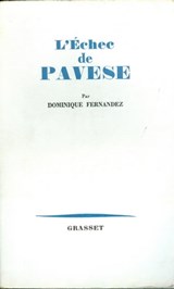 L'échec de Pavese - Dominique Fernandez - 9782246118091
