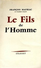 Le fils de l'homme - François Mauriac - 9782246143598