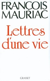 Lettres d'une vie (1904-1969) - François Mauriac - 9782246242390