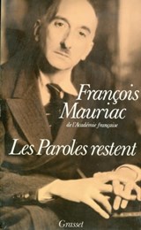 Les paroles restent - François Mauriac - 9782246355793