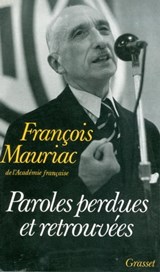 Paroles perdues et retrouvées - François Mauriac - 9782246375197