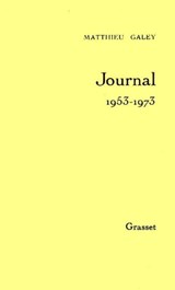Journal T01 1953-1973 - Matthieu Galey - 9782246400998
