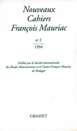 Nouveaux Cahiers Françis Mauriac n°02 - François Mauriac - 9782246788270