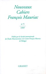 Nouveaux cahiers Francois Mauriac n°05 - François Mauriac - 9782246788300