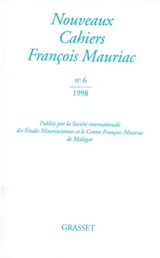 Nouveaux cahiers François Mauriac n°06 - François Mauriac - 9782246788317