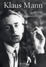 oeuvre romanesque - Klaus Mann - 9782246796527