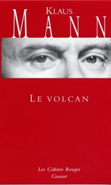 Le volcan - Klaus Mann - 9782246799238