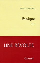 Panique - Isabelle Sorente - 9782246799481