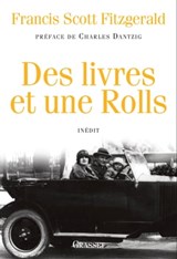 Des livres et une Rolls - Francis Scott Fitzgerald - 9782246803959