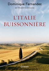 L'Italie buissonnière - Dominique Fernandez - 9782246814436