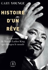 Histoire d'un rêve - Gary Younge - 9782246819189