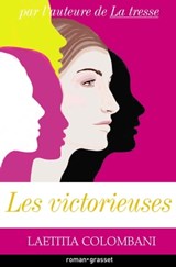 Les victorieuses - Laetitia Colombani - 9782246821267