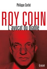 Roy Cohn - Philippe Corbé - 9782246821601