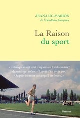 La raison du sport - Jean-Luc Marion - 9782246825203