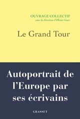 Le Grand Tour - Olivier Guez - 9782246830481