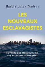Les nouveaux esclavagistes - Barbie Latza Nadeau - 9782246837299