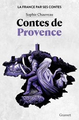 Contes de Provence - Sophie Chauveau - 9782246840060